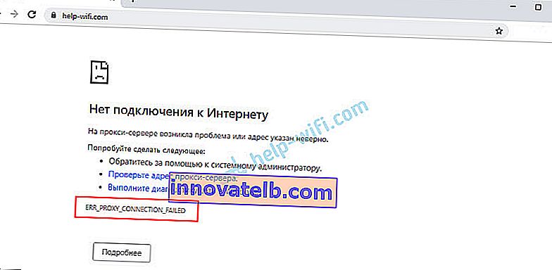 мERR_PROXY_CONNECTION_FAILED en Chrome, Opera, Yandex.Browser